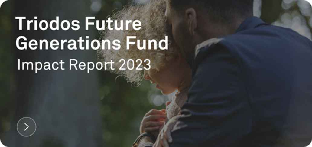 Triodos Future Generations Fund