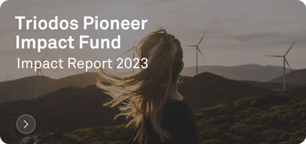 Triodos Pioneer Impact Fund